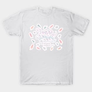 Happy Birthday- fearfully wonderfully made / Pink T-Shirt